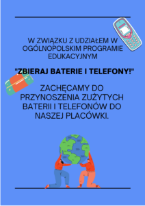 plakat Zbieraj baterie i telefony!